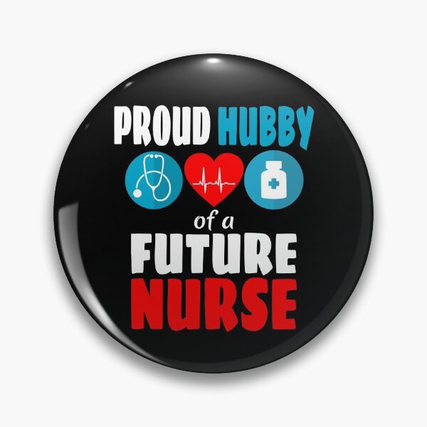 Item preview, Proud hubby of a future nurse designed and sold by CraftsforKai.