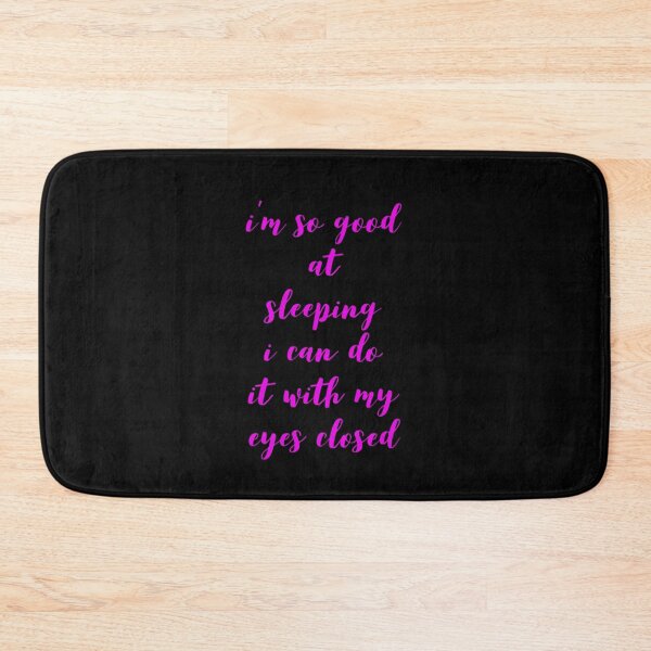 Item preview, I am so good at sleeping, I can do it with my eyes closed designed and sold by UncleStuScience.