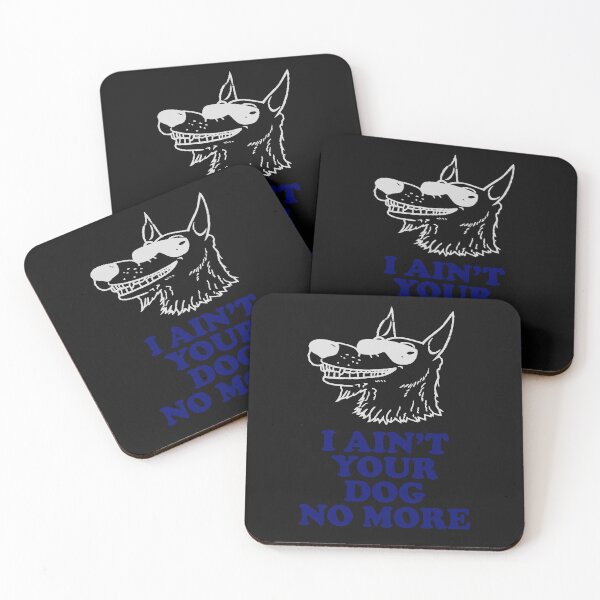 Item preview, I Ain't Your Dog No More designed and sold by PeggyPekelly.