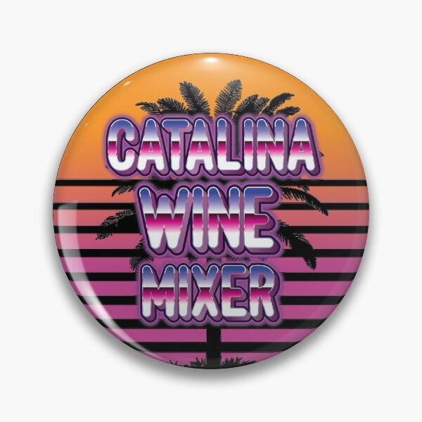 Item preview, Catalina Wine Mixer designed and sold by OldDannyBrown.