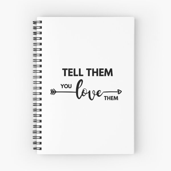 Item preview, Tell Them You Love them designed and sold by Shash31.