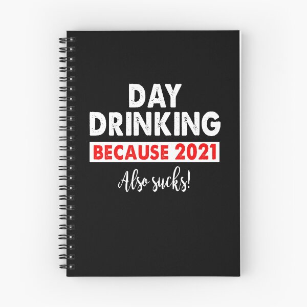 Item preview, Day Drinking porque 2021 también apesta añejo designed and sold by Niishouseca.
