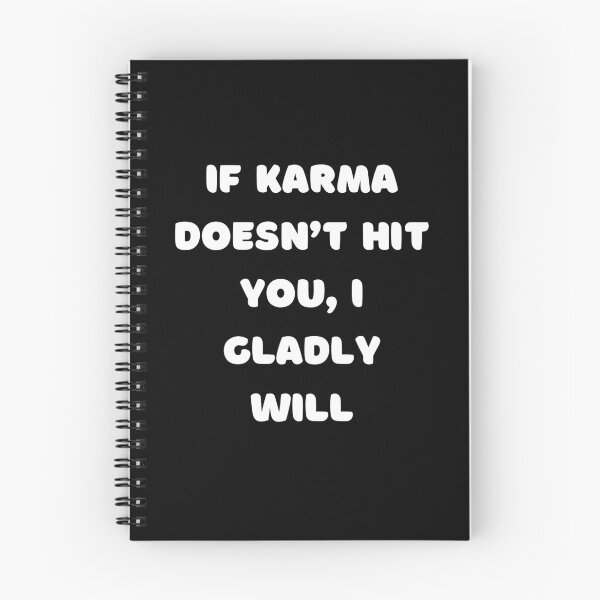 Item preview, If karma doesn’t hit you, I gladly will. designed and sold by PureGeometry.