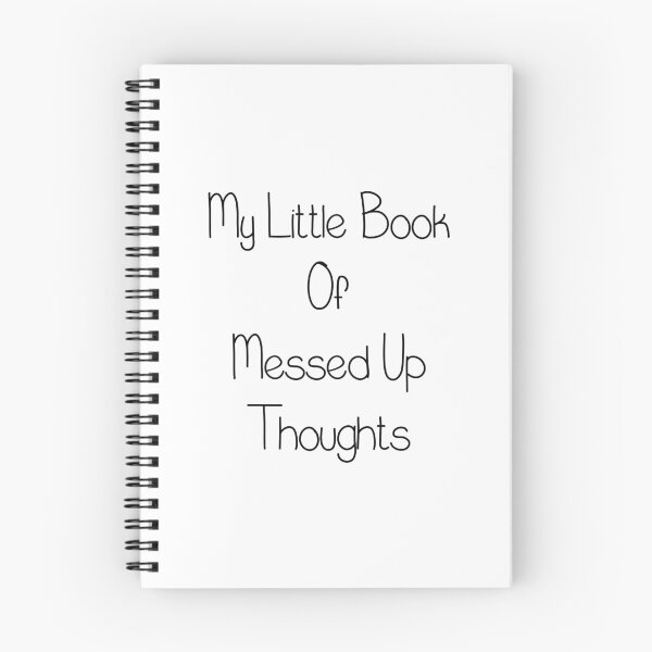 Item preview, My Little Book Of Messed Up Thoughts designed and sold by noisyfish.
