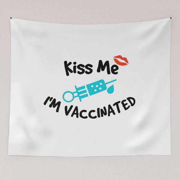 Item preview, Kiss Me I'm Vaccinated designed and sold by Georgiodaccache.