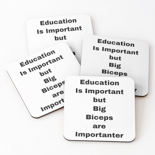 Item preview, Education Is Important but Big Biceps are Importanter designed and sold by Yeewen88.