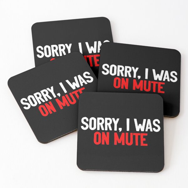 Item preview, Sorry I was On Mute designed and sold by Sour Soul.