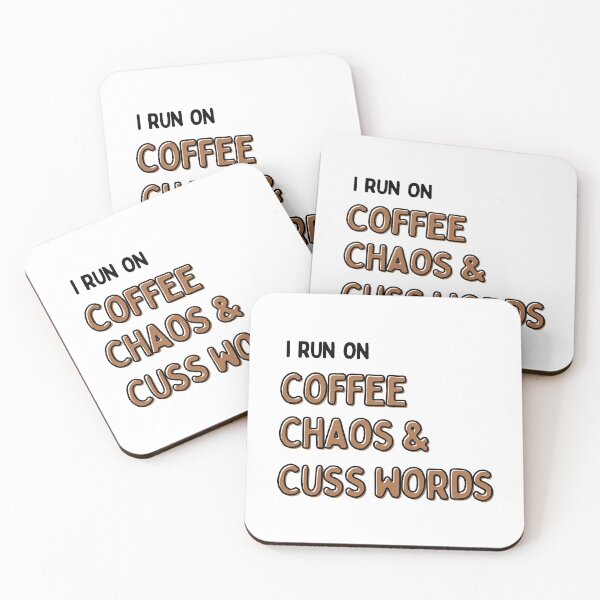 Item preview, I Run on Coffee, Chaos, and Cuss Words T-shirt,Funny Coffee Tee,Run on Coffee and Chaos Shirt,Unisex Tshirt. designed and sold by Babe3955.