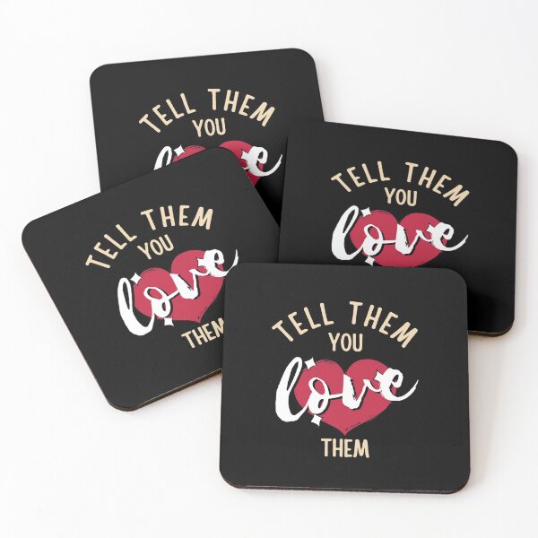 Item preview, Tell Them You Love them designed and sold by Shash31.