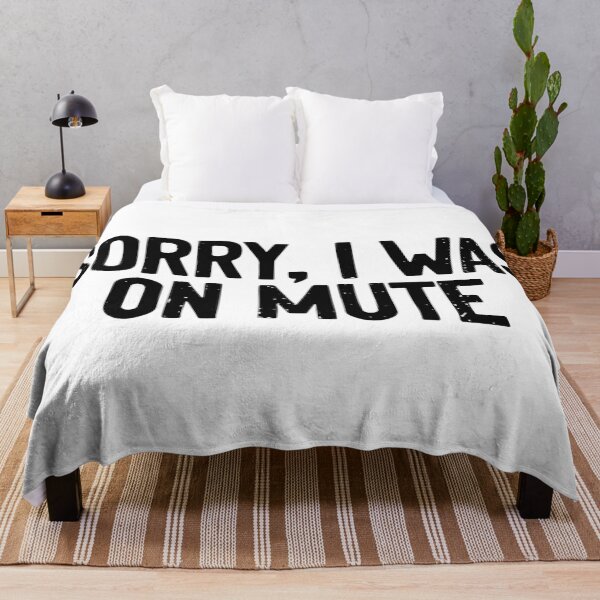 Item preview, Sorry I was On Mute Pandemic designed and sold by Sour Soul.