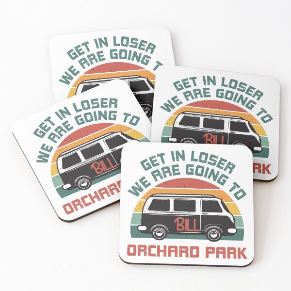Item preview, Get In Loser Bills We Are Going To Orchard Park designed and sold by YES!GOODY.