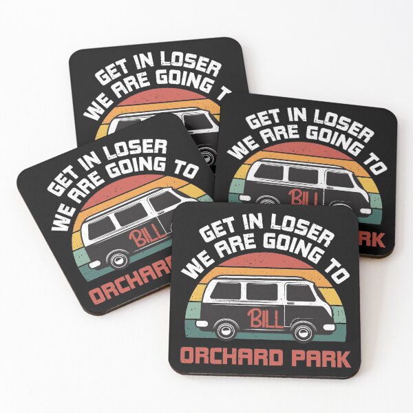 Item preview, Get In Loser Bills We Are Going To Orchard Park designed and sold by YES!GOODY.