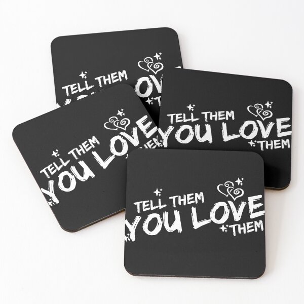Item preview, Tell Them You Love them designed and sold by Shash31.