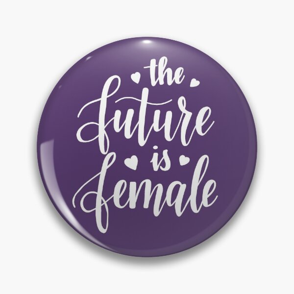 Item preview, The Future is Female designed and sold by ValentinaHramov.