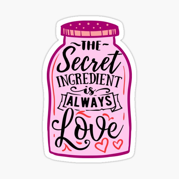 "the secret ingredient is always love cute love quote love potion cute