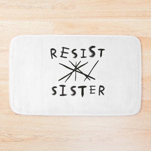 Item preview, Resist Sister  White  designed and sold by bdoraz.