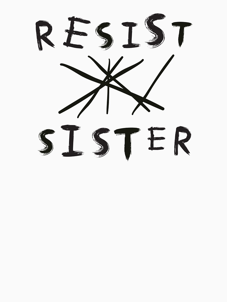 Thumbnail 3 of 3, Relaxed Fit T-Shirt, Resist Sister White designed and sold by bdoraz.