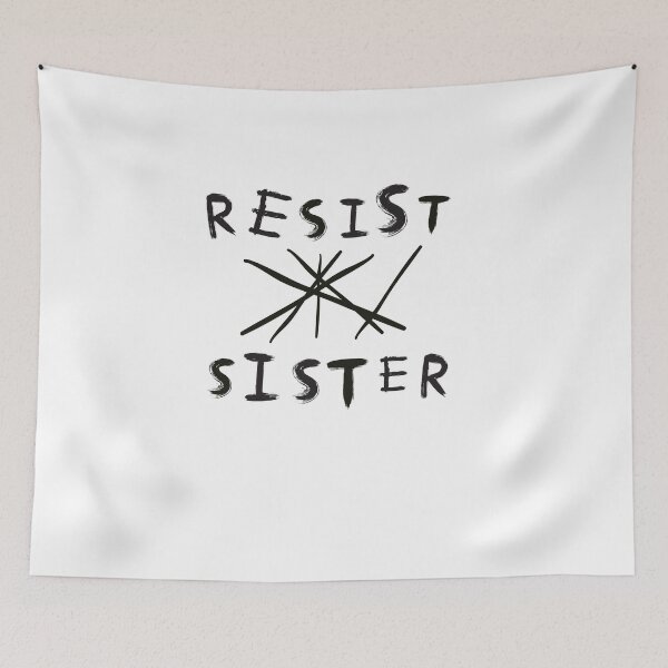 Item preview, Resist Sister  White  designed and sold by bdoraz.