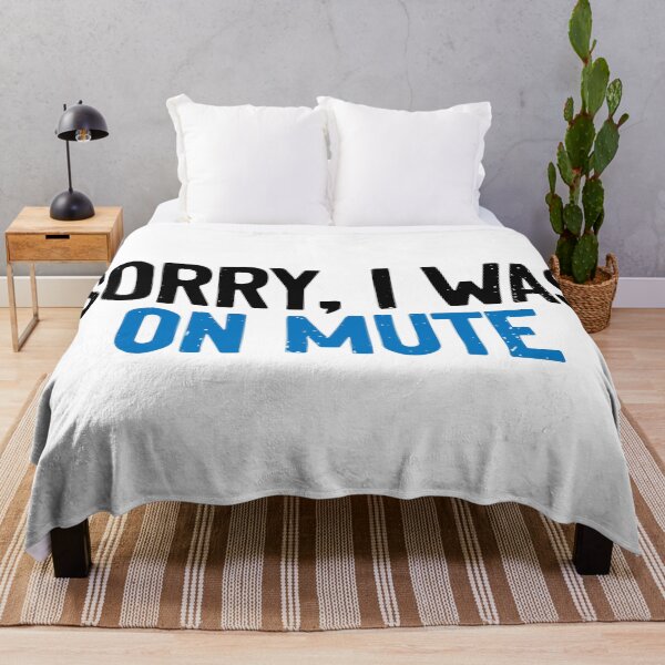Item preview, Sorry I was On Mute Meeting designed and sold by Sour Soul.