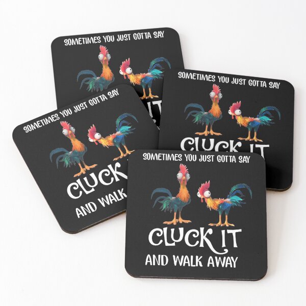 Item preview, Sometimes You Just Gotta Say Cluck It And Walk Away designed and sold by NinaKhalifa.