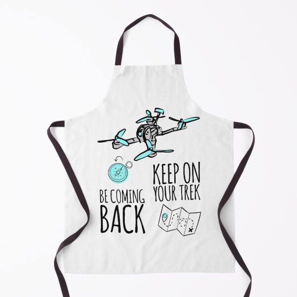 Item preview, Keep On Your Trek, Be Coming Back Funny Drone T-Shirt designed and sold by funpix-shop.