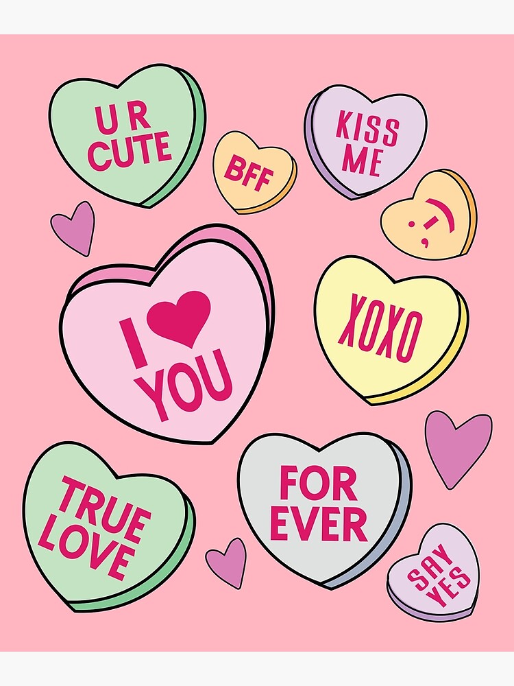 Candy Hearts Valentine Conversation Hearts Valentines Day Cute Heart Love  Pink Aesthetic Background | Poster