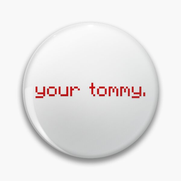 Item preview, your tommy. designed and sold by madiiilyn.