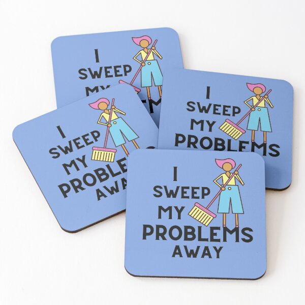 Item preview, I Sweep My Problems Away Funny Housekeeping Broom Humor designed and sold by SavvyCleaner.