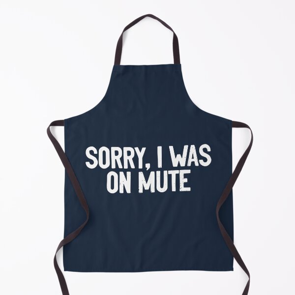 Item preview, Sorry I was On Mute Covid designed and sold by Sour Soul.