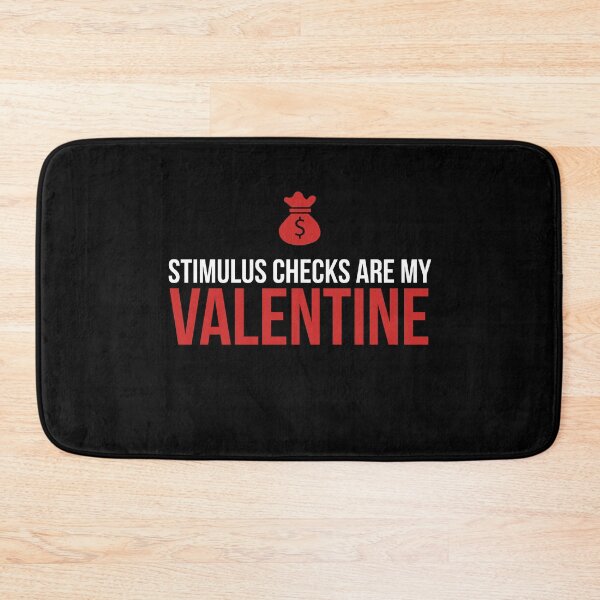 Item preview, Stimulus checks are my Valentine designed and sold by Jamiecsmith1986.