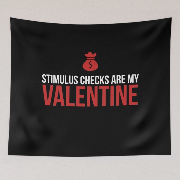 Item preview, Stimulus checks are my Valentine designed and sold by Jamiecsmith1986.