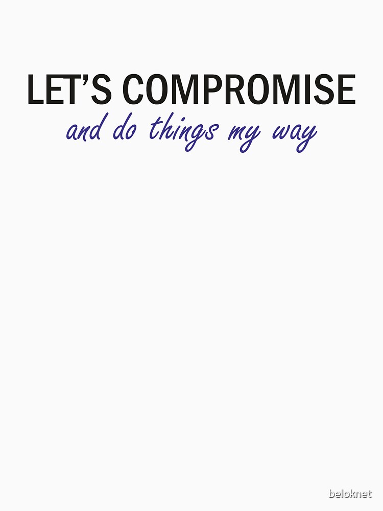 Let's Compromise by beloknet