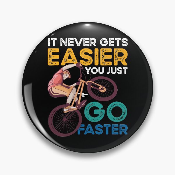 Item preview, MTB You Just Go Faster Mountain Bikers Trail Gift designed and sold by tomtomd.