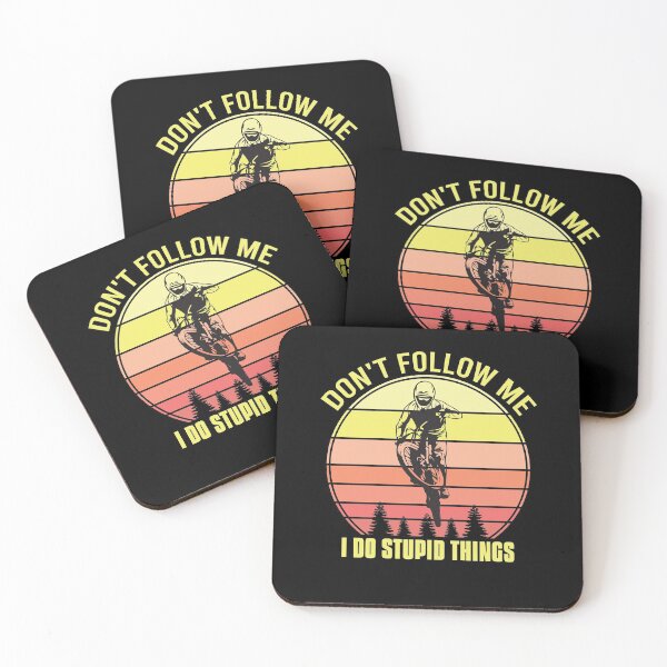 Item preview, MTB I Do Stupid Things Mountain Bikers Trail Regalo designed and sold by tomtomd.