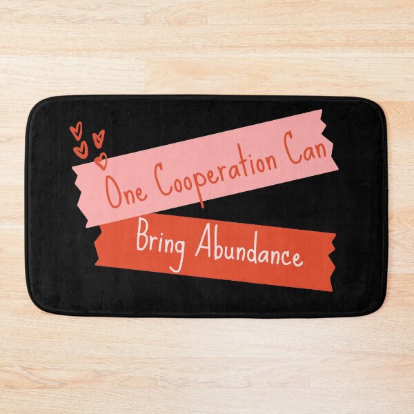 Item preview, One Cooperation Can Bring Abundance –Kind Words-- designed and sold by TheShahinDesign.