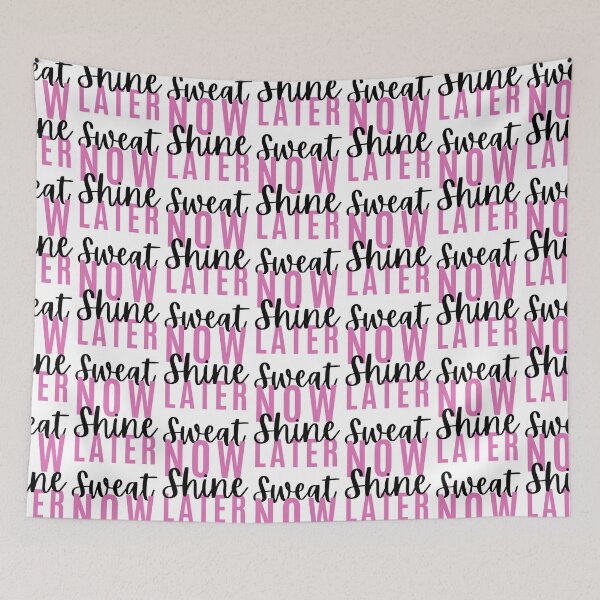 Item preview, Sweat Now Shine Later   designed and sold by Valuential.