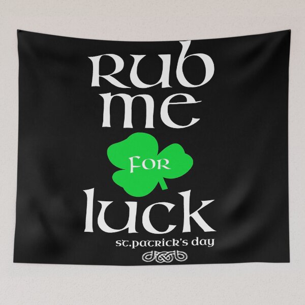 Item preview, Rub Me For Luck St.Patrick Day designed and sold by NinaKhalifa.