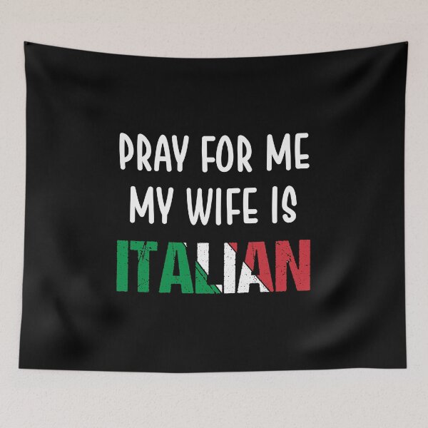 Item preview, Pray For Me My Wife Is Italian Vintage Design Gift For Men designed and sold by Artysneak.