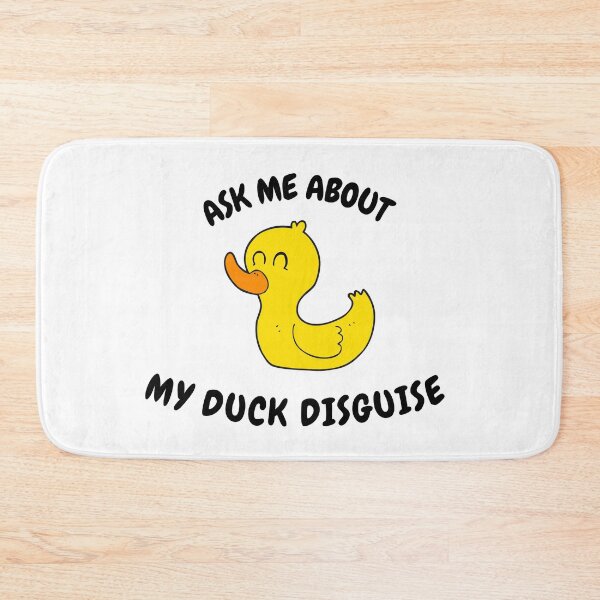 Item preview, Ask Me About My Duck Disguise designed and sold by Fioranoclthing.