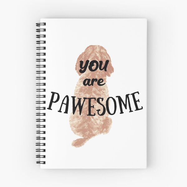 Item preview, You are Pawesome Doodle Dog Adoration with black text and the extra E! designed and sold by Labradoodlesetc.