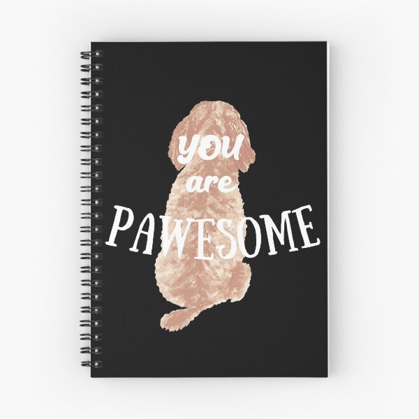 Item preview, You are Pawesome Doodle Dog Adoration with white text and the extra E! designed and sold by Labradoodlesetc.