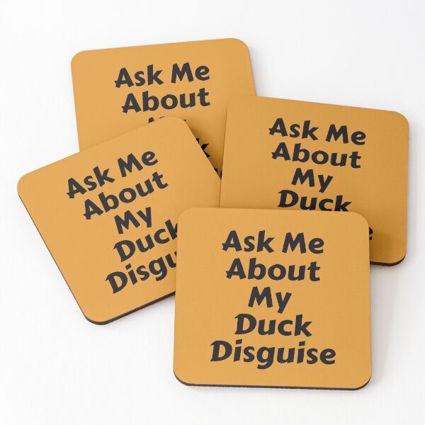 Item preview, Ask Me About My Duck Disguise designed and sold by Fioranoclthing.