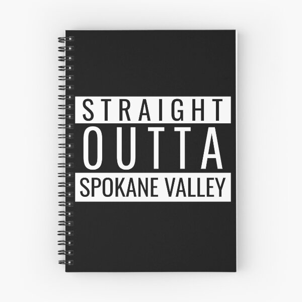 Item preview, Straight Outta Spokane Valley designed and sold by Teelogic.