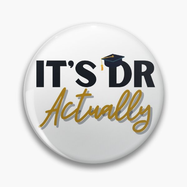 Item preview, PhD Graduation Gift, Its Doctor Actually, Funny PhD Gift, PhD Done designed and sold by AmazingEcraft.