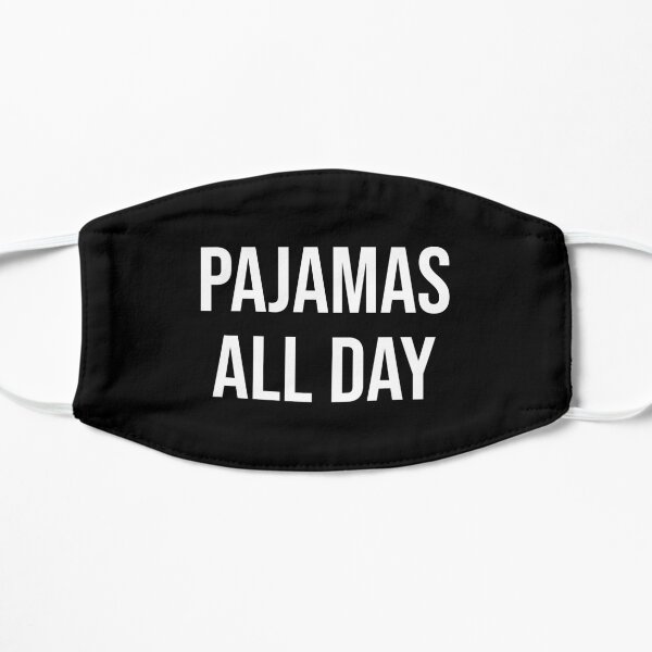 Pajamas All Day Flat Mask