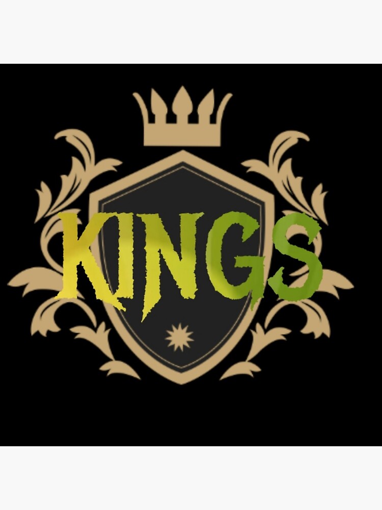 "Kings" Poster by EZEndiEZE Redbubble