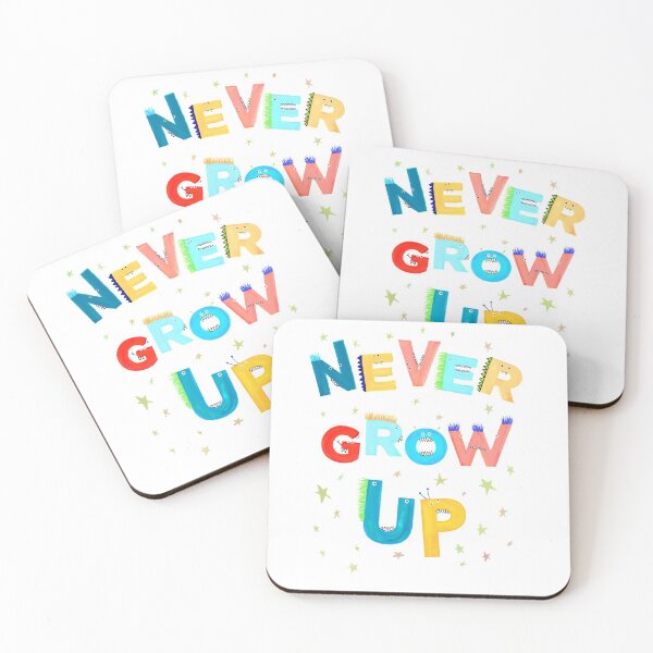 Item preview, Never Grow Up - Monsters and Aliens designed and sold by SquinkCreative.