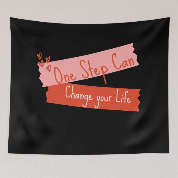 Item preview, One Step Can Change Your Life –Kind Words-- designed and sold by TheShahinDesign.