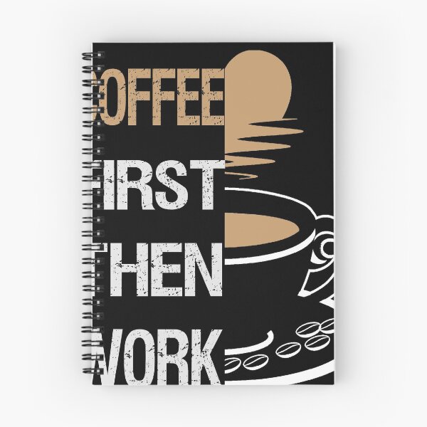 Item preview, Coffee First Then Work designed and sold by SaliDesigner.