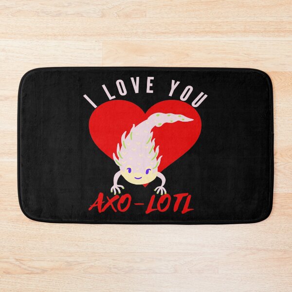 Item preview, I Love You Axo-Lotl  designed and sold by dreamofdenim.
